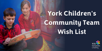 York Children's Community Team Wish List