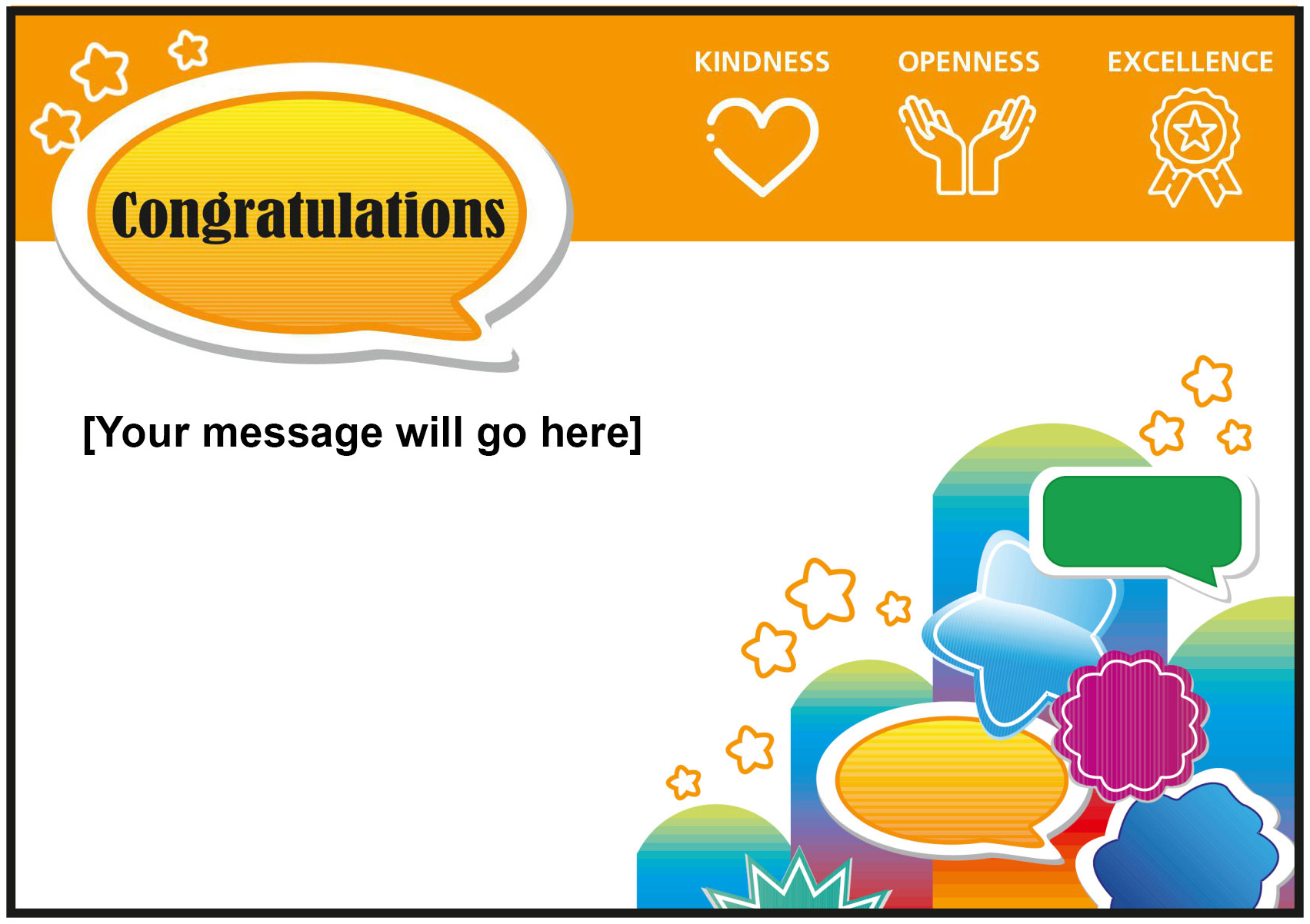 Blank ‘Congratulations’ appreciation station card, orange header includes Trust values ‘Kindness, Openness and Excellence’
