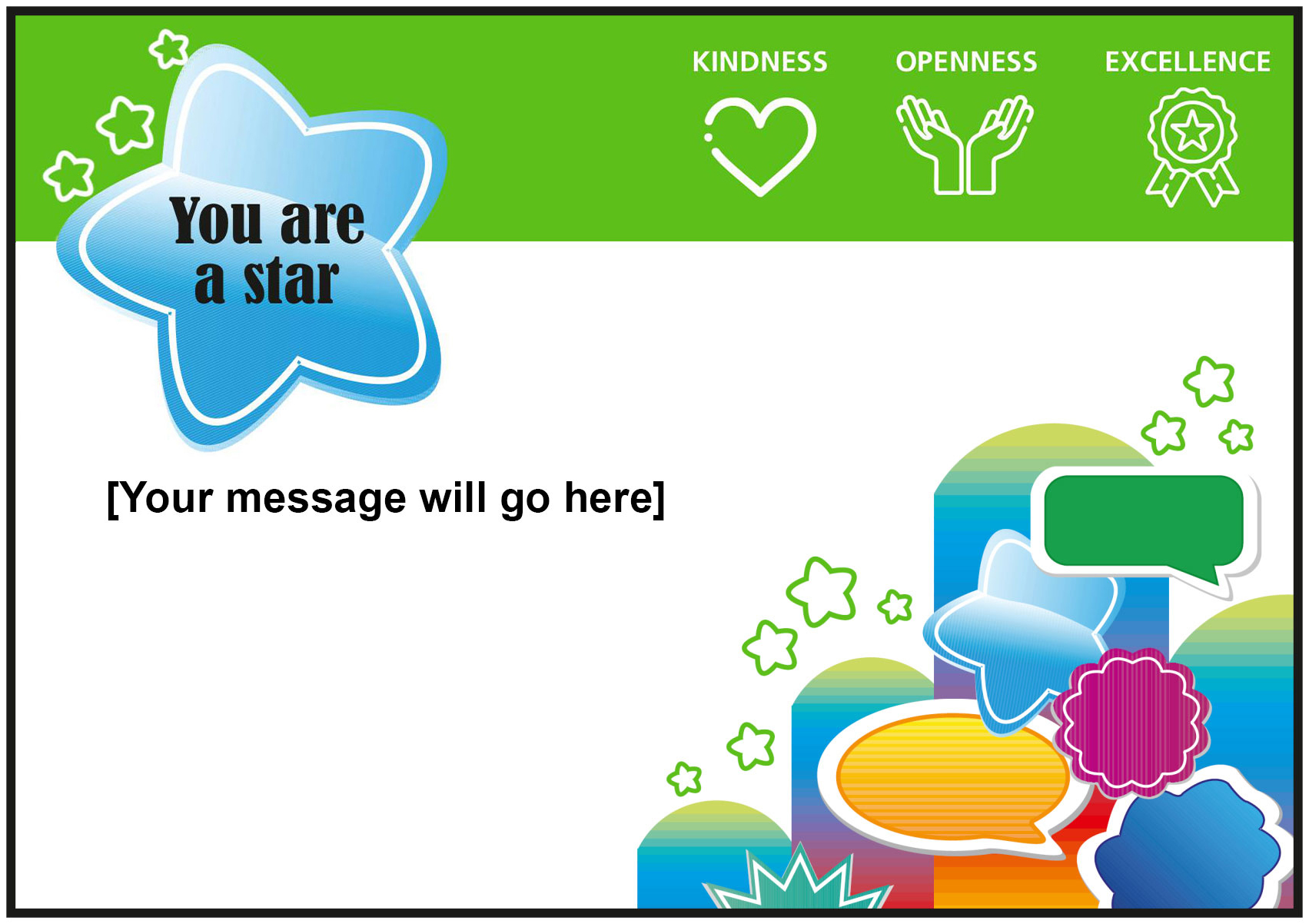 Blank ‘You are a star’ appreciation station card, green header includes Trust values ‘Kindness, Openness and Excellence’