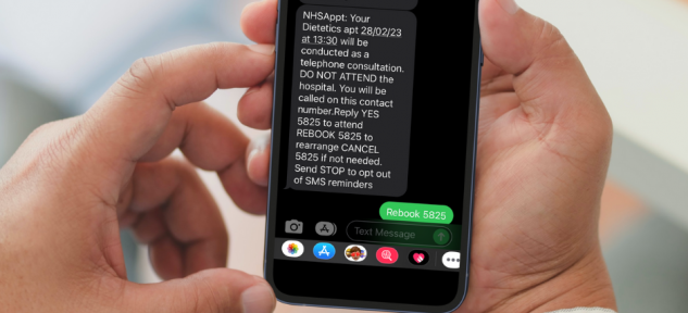 Appointment reminder text from an NHS number. The text says 'NHSAppt: Your dietetics apt 28/02/23 at 13:30 will be conducted as a telephone consultation. DO NOT ATTEND the hospital. You will be called on this contact number.'