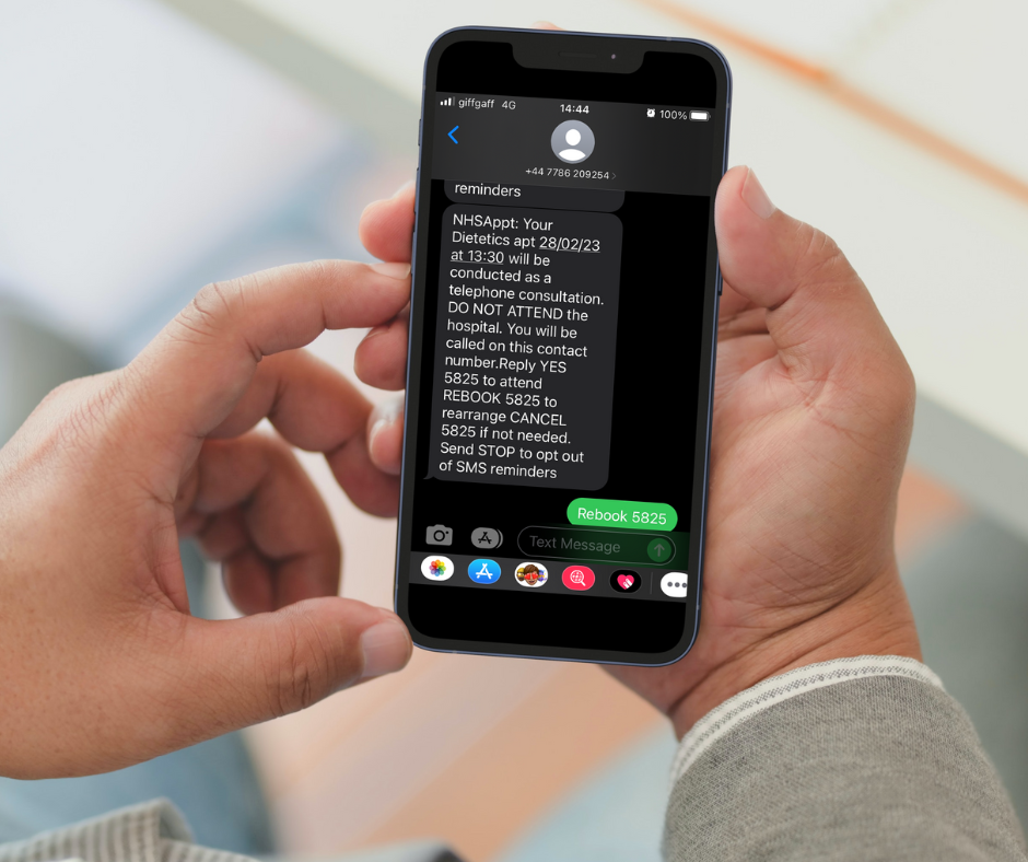 Appointment reminder text from an NHS number. The text says 'NHSAppt: Your dietetics apt 28/02/23 at 13:30 will be conducted as a telephone consultation. DO NOT ATTEND the hospital. You will be called on this contact number.'